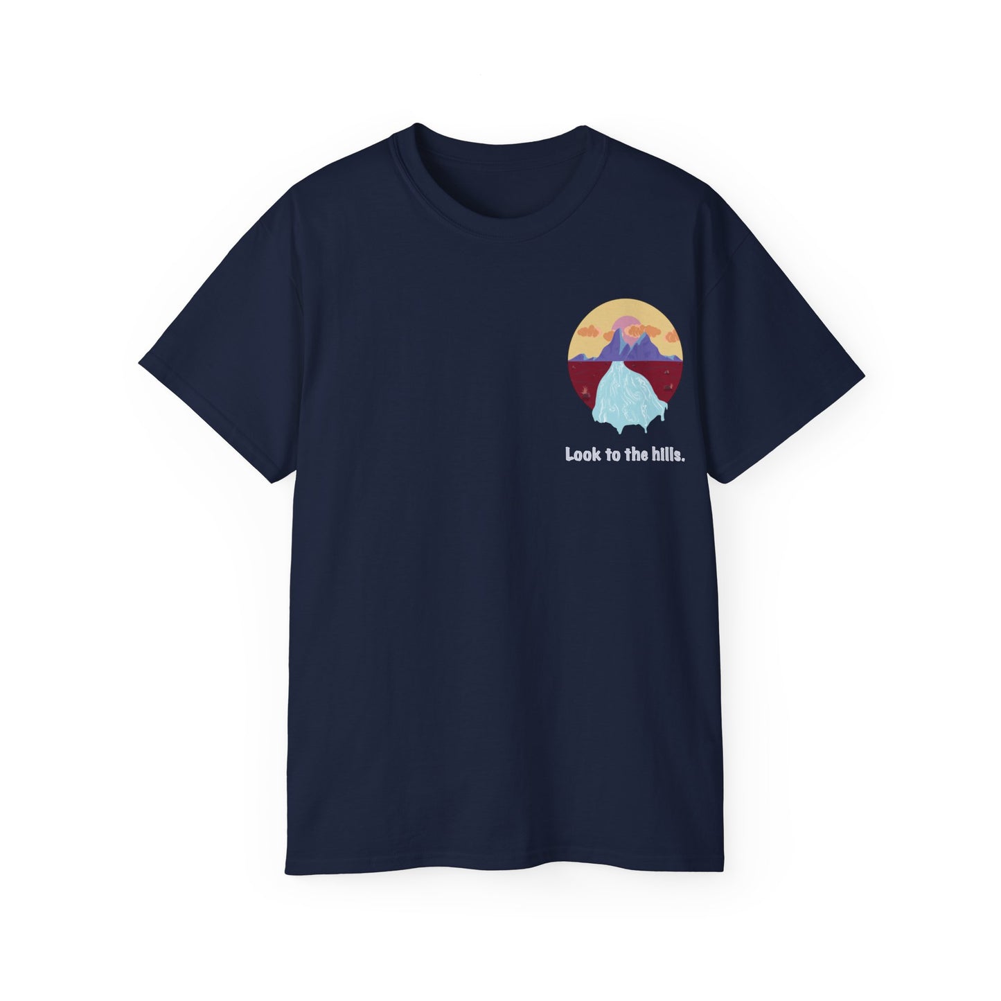 Look to the hills. Tee